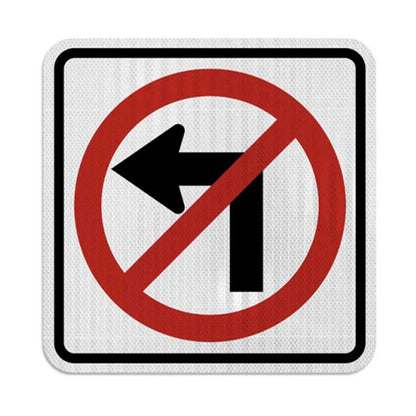Do Not Turn Left Sign-1