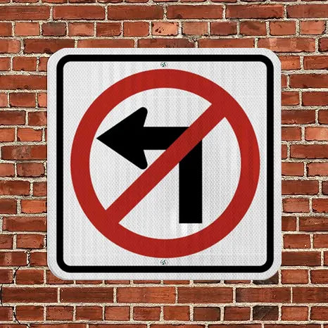 Do Not Turn Left Sign-4