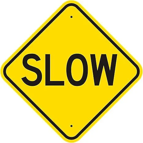 Slow Sign (1)